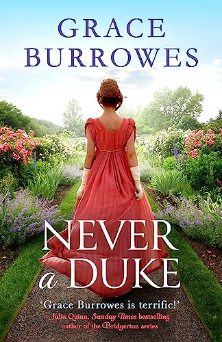 Never a Duke : a perfectly romantic Regency tale for fans of Bridgerton