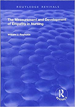 The Measurement and Development of Empathy in Nursing