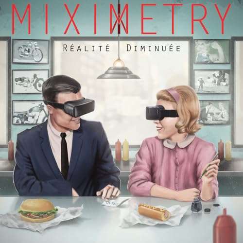 Miximetry - Realitee Diminuee - CD