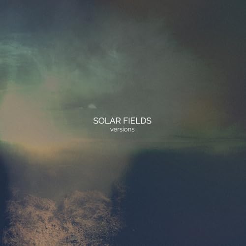 SOLAR FIELDS - VERSIONS - CDD image 2