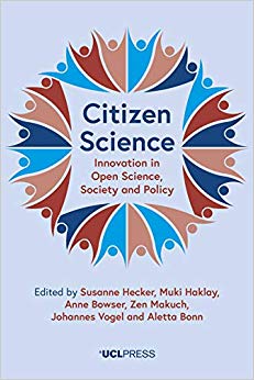 Citizen Science : Innovation in Open Science, Society and Policy