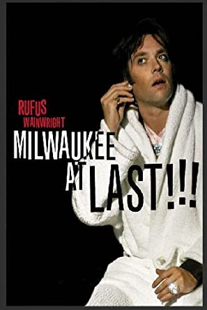 WAINWRIGHT RUFUS - MILWAUKEE AT LAST -LIVE - DVD image 1