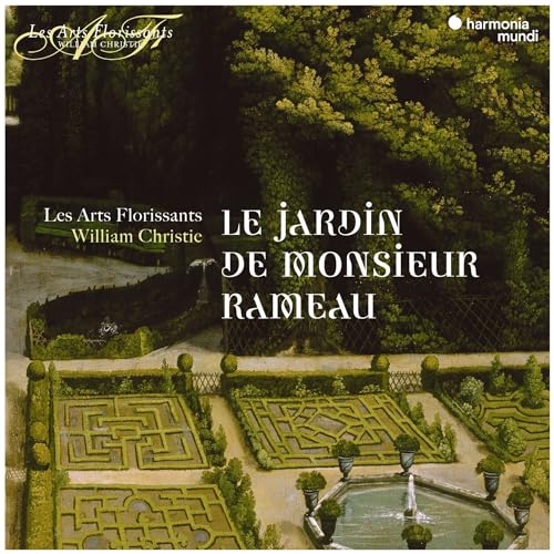 Les Arts Florissants - Le Jardin De Monsieur Rameau - CD image 1