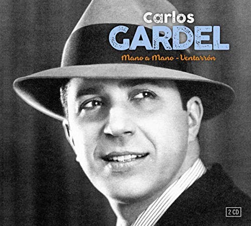 Carlos Gardel - Mano a Mano & Ventarrón - CD image 1