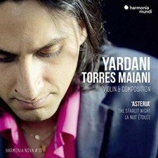YARDANI TORRES MAIAN - : ASTERIA - HARMONIA NOVA - CD ALBUM image 1