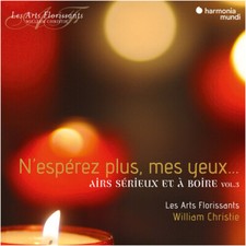 WILLIAM CHRISTIE - N'ESPEREZ PLUS MES YEUX. AIRS SERIEUX ET A BOI - cd image 1