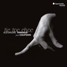 THARAUD - COUPERIN: TIC TOC CHOC - CD ALBUM image 1