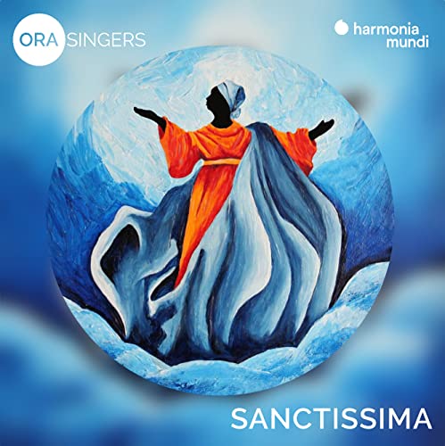 Ora Singers: Sanctissima - CD image 1