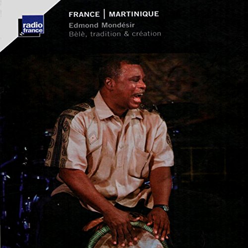 EDMOND MONDESIR - FRANCE-GUADELOUPE - EDMOND MON - CD image 1