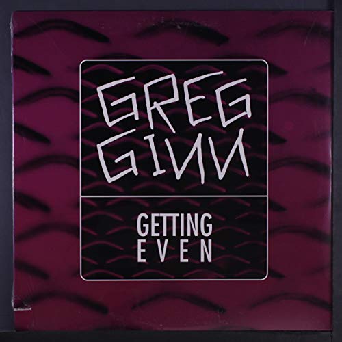 Greg Ginn - Getting Even - Vinyl Record image 1