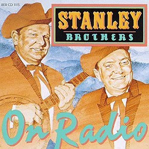 Stanley Brothers - On Radio - CD image 1