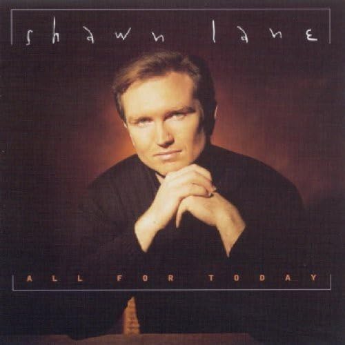 Shawn Lane - All For Today - CD image 1