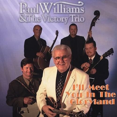 WILLIAMS PAUL/VICTOR - ILL MEET YOU IN THE GLORYLAND - CD image 1