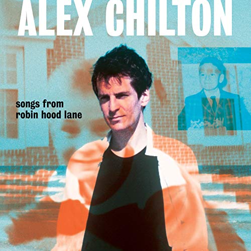 Alex Chilton - Songs From Robin Hood Lane - CD image 1