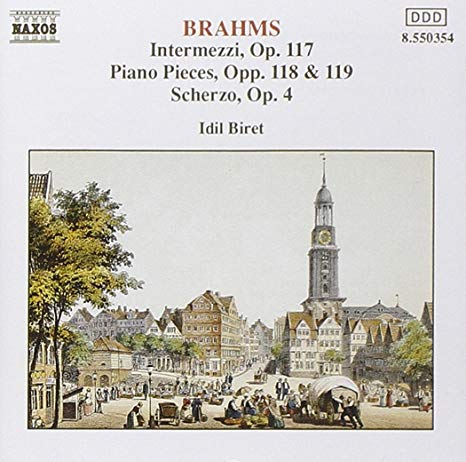 Intermezzi, Op. 117 / Piano Pieces, Opp. 118 & 119 / Scherzo, Op.4