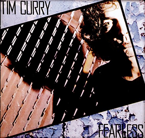 Tim Curry - Fearless - CD image 1