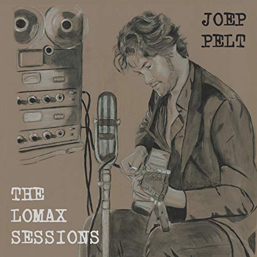JOEP PELT - LOMAX SESSIONS - CD image 1