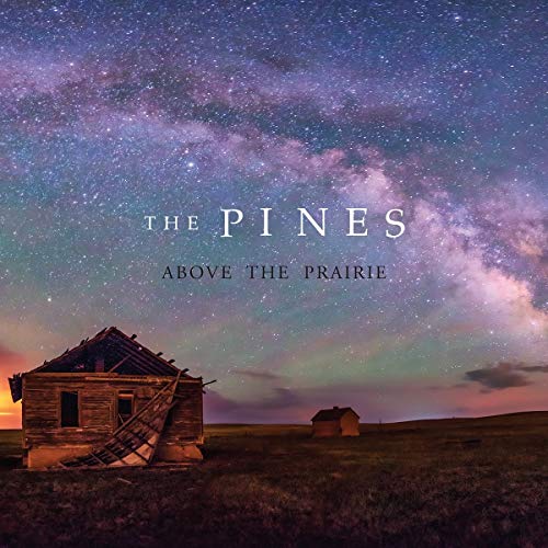 Pines - Above The Prairie - CD image 1