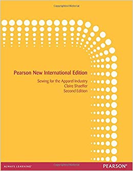 Sewing for the Apparel Industry: Pearson New International Edition