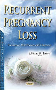 Recurrent Pregnancy Loss : Prevalence, Risk Factors & Outcomes