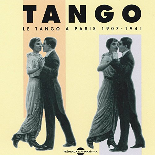 Various - Tango: Le Tango A Paris 1907-1941 - CD image 1