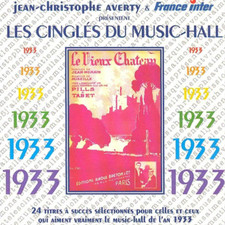Jean-Christophe Aver - Les Cingles Du Music-hall 1933 - CD image 1