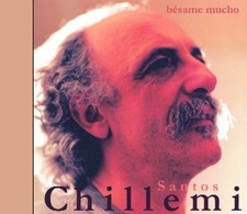 Santos Chillemi - Besame Mucho [french Import] - CD image 2