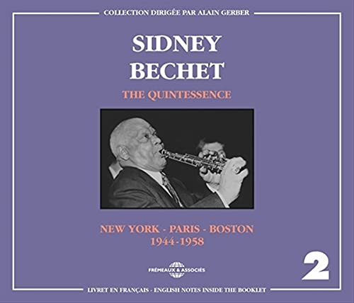 SIDNEY BECHET - QUINTESSENCE VOL. 2 (NEW YORK - PARIS - BOSTON) 1944-19 image 1