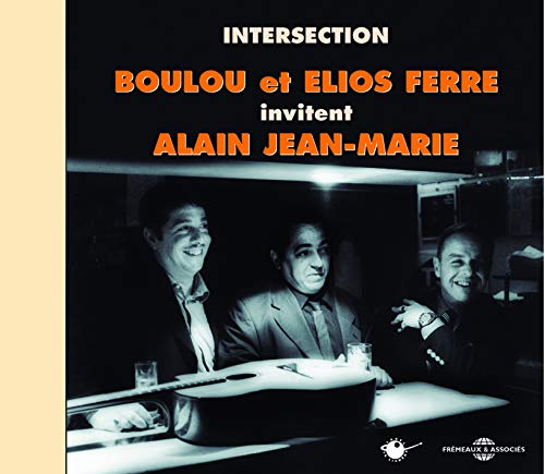 Boulou & Elios Ferre - Intersection - CD image 1