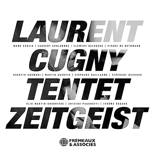 LAURENT CUGNY TENTET - ZEITGEIST - CD image 1