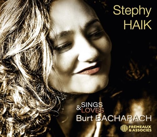 STEPHY HAIK - SINGS & LOVES BURT BACHARACH - CD