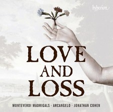 Claudio Monteverdi - Love And Loss - CD image 1