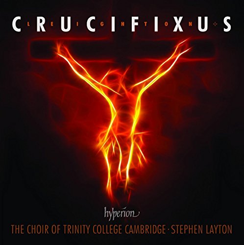 Trinity College Choi - Crucifixus - CD image 1