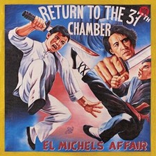 El Michels Affair - Return To The 37th Chamber - CD image 1