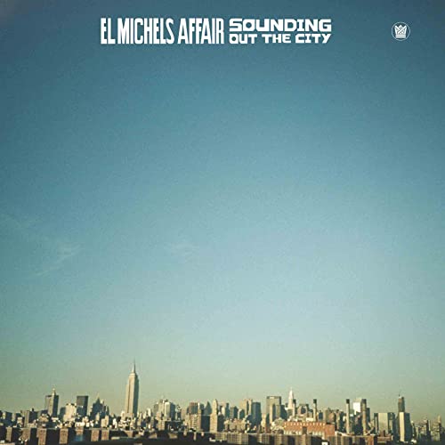 El Michels Affair - Sounding Out The City - Vinyl Record image 1