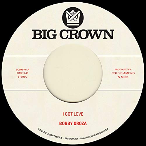 Bobby Oroza - I Got Love / Loving Body - Vinyl Record 7" image 1