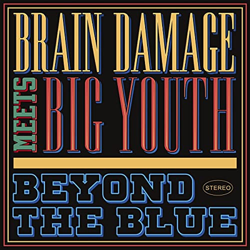 BRAIN DAMAGE MEETS B - BEYOND THE BLUE - CD