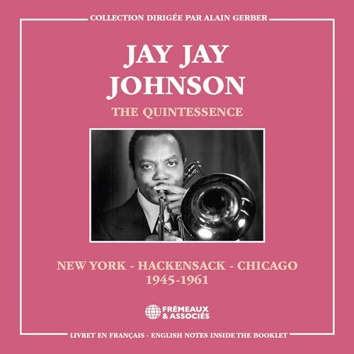 JAY JAY JOHNSON - QUINTESSENCE, NEW YORK - HACKENSACK - CHICAGO 1945-19 image 1