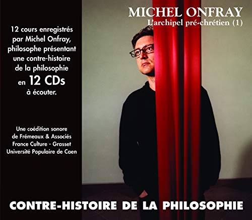 Michel Onfray - Larchipel Pré-Chrétien (1) - CD image 1