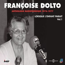 Françoise Dolto - Anthologie Radiophonique 1976-1977 - CD image 1