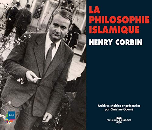 Henry Corbin - La Philosophie Islamique - CD image 1
