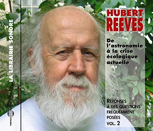 HUBERT REEVES - DE L'ASTRONOMIE A LA CRISE ECOLOGIQUE ACTUELLE - REPONS image 1