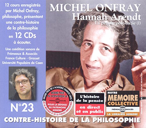 Michel Onfray - Hannah Arendt - La Pensée Post-nazie (1) - CD image 2
