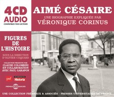 Aimé Césaire - Une Biographie Expliquée Par Véronique Corinus - CD image 1