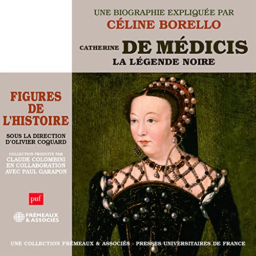 CATHERINE DE MEDICIS - UN COURS PARTICULIER DE CELINE BORELLO - 4CD image 1