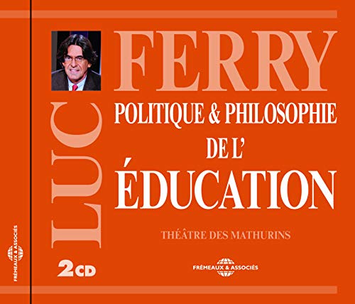 Luc Ferry - Politique & Philosophie De Leducation - CD image 1