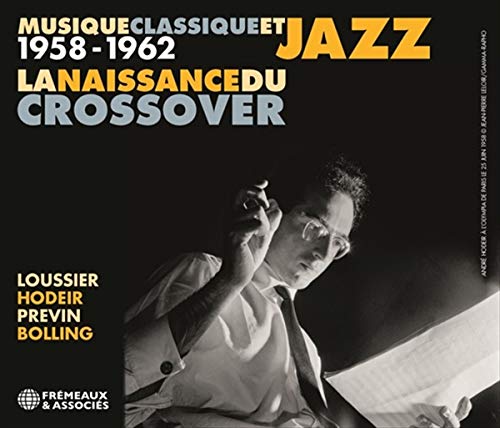 MUSIQUE CLASSIQUE ET - JACQUES LOUSSIER / ANDRE HODEIR / ANDRE PREVIN / image 1