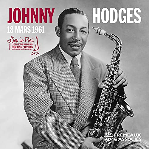 JOHNNY HODGES - LIVE IN PARIS - 18 MARS 1961 - CD image 1