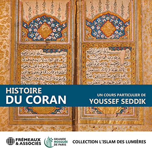 HISTOIRE DU CORAN (C - UN COURS PARTICULIER DE YOUSSEF SEDDIK - 3CD image 2