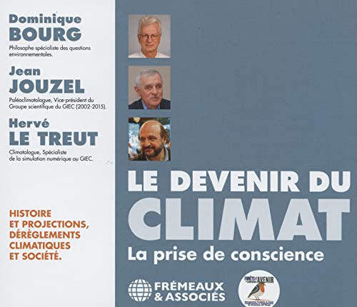 LE DEVENIR DU CLIMAT - DOMINIQUE BOURG / JEAN JOUZEL / HERVÉ LE TREUT image 1